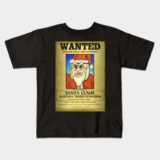 Santa Claus Wanted Poster Kids T-Shirt